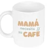 Taza Cerámica Mamá Necesita Su Café
